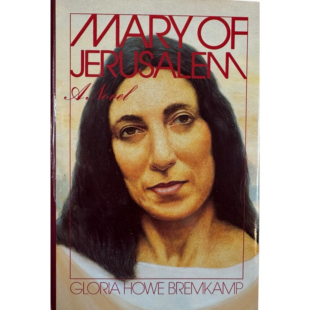 Mary of Jerusalem by Gloria Howe Bremkamp Hardcover Harper & Row